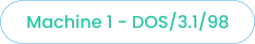 Machine 1 - DOS/3.1/98