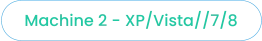 Machine 2 - XP/Vista//7/8